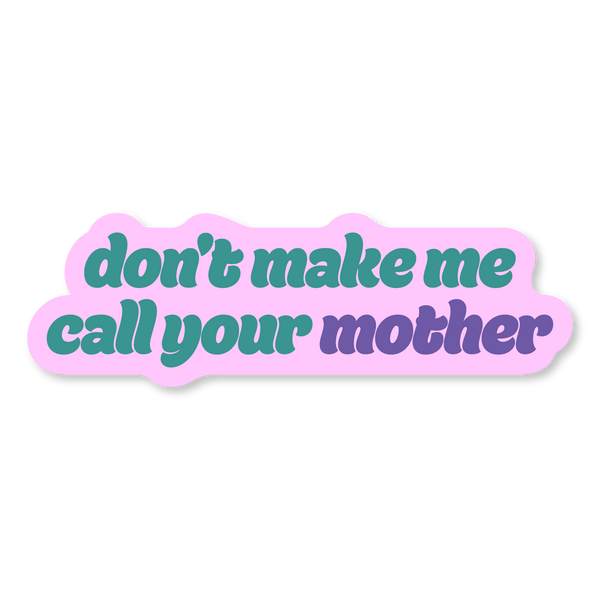 Call Your Mother - 94082
