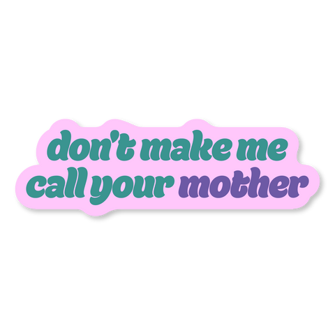 Call Your Mother - 94082