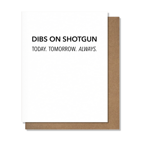 Dibs On Shotgun - 20465