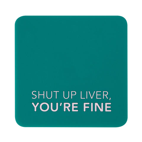 Shut Up Liver - 30320