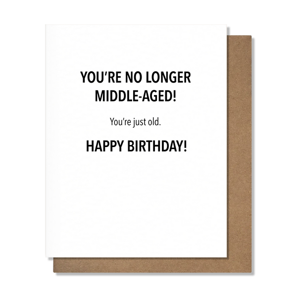 No Longer Middle Aged- 20570