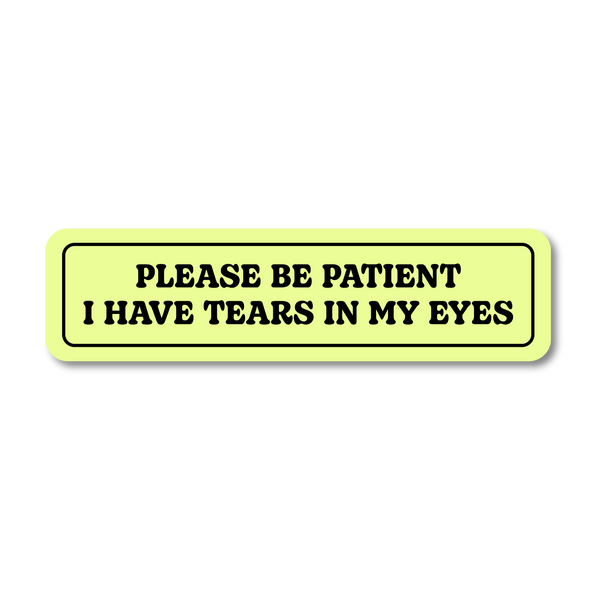 Please Be Patient - 94057