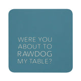 Rawdog - 30321