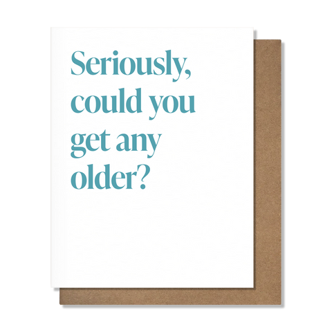 Seriously Older - 25139