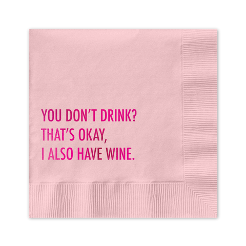 You Don't Drink - 30457